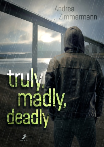 Portada del libro «truly, madly, deadly - für immer», de Andrea Zimmermann