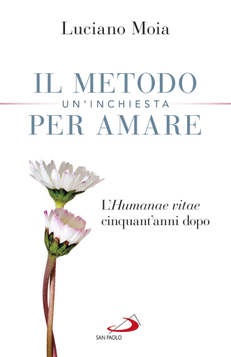 Il metodo per amare. Un'inchiesta