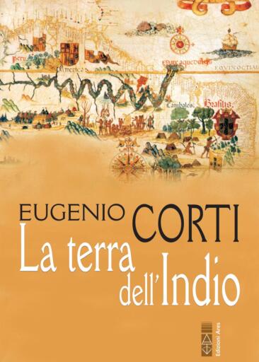 Portada del libro «La terra dell'Indio», de Eugenio Corti