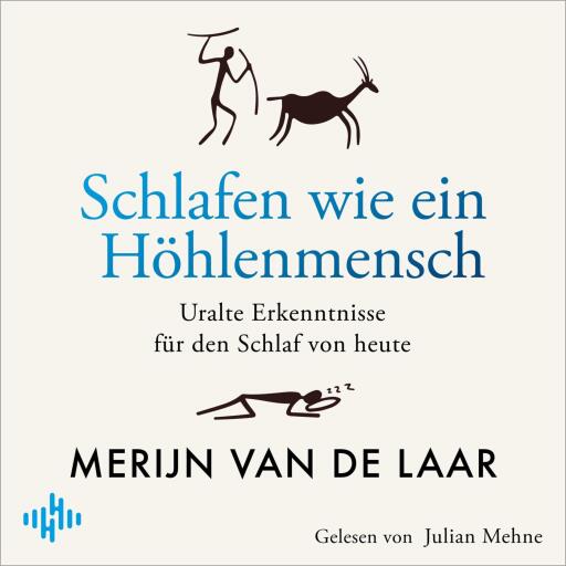 Schlafen wie ein Höhlenmensch