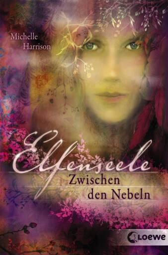 Portada del libro «Elfenseele 2 - Zwischen den Nebeln», de Michelle Harrison
