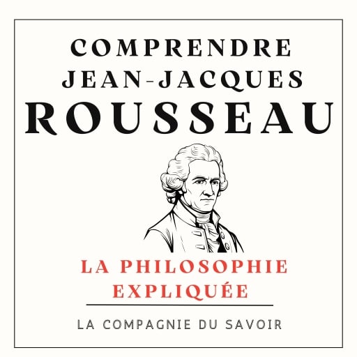 Comprendre Rousseau