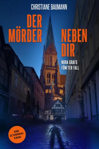 Portada del libro «Der Mörder neben Dir», de Christiane Baumann