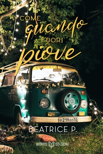 Portada del libro «Come quando fuori piove», de Beatrice P.