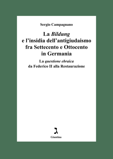 Portada del libro «La Bildung e l'insidia dell'antigiudaismo fra Settecento e Ottocento in Germania», de Campagnano Sergio