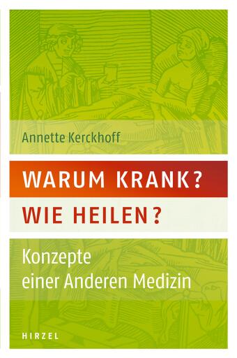 Warum krank? Wie heilen?