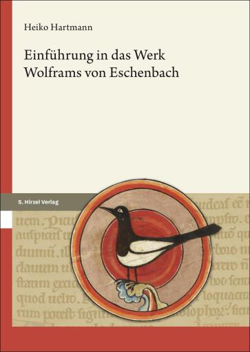 Einführung in das Werk Wolframs von Eschenbach