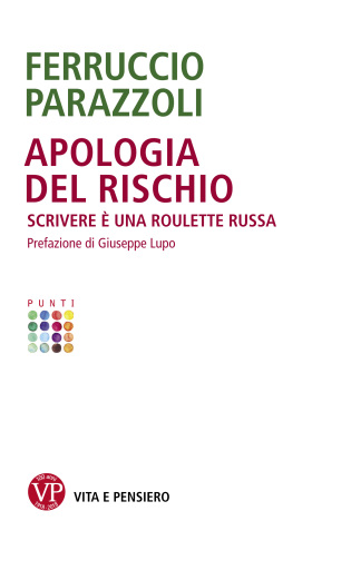 Portada del libro «Apologia del rischio», de Ferruccio Parazzoli