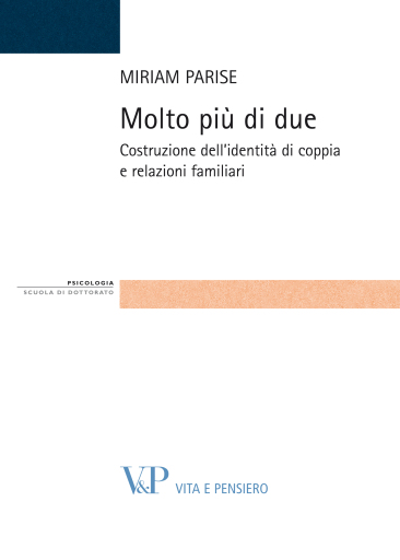 Portada del libro «Molto più di due. Costruzione dell'identità di coppia e relazioni familiari», de Miriam Parise