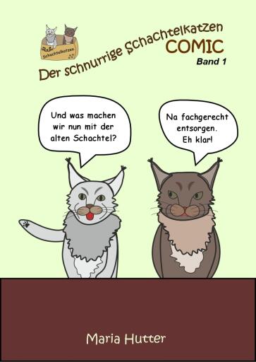 Der schnurrige Schachtelkatzen Comic - Band 1