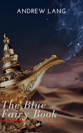 The Blue Fairy Book  (Aladdin and the Wonderful Lamp, Beauty and the Beast, Hansel and Grettel....)