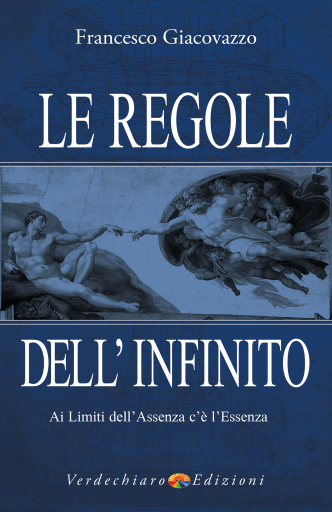 Portada del libro «Le Regole dell'Infinito», de Francesco Giacovazzo