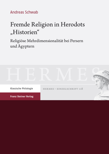 Fremde Religion in Herodots "Historien"
