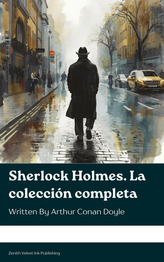 Portada del libro «Sherlock Holmes. La colección completa», de Arthur Conan Doyle