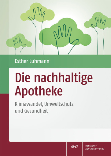 Portada del libro «Die nachhaltige Apotheke»