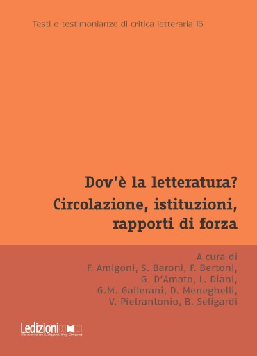 Dov'è la letteratura? Circolazione, istituzioni, rapporti di forza