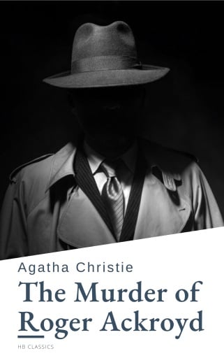 Portada del libro «The Murder of Roger Ackroyd», de Agatha Christie