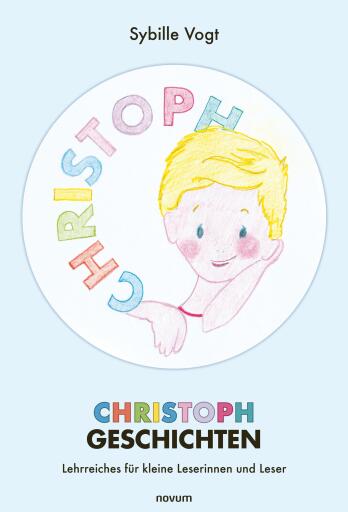 Portada del libro «CHRISTOPH GESCHICHTEN», de Sybille Vogt
