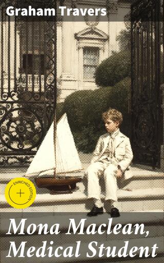 Portada del libro «Mona Maclean, Medical Student»