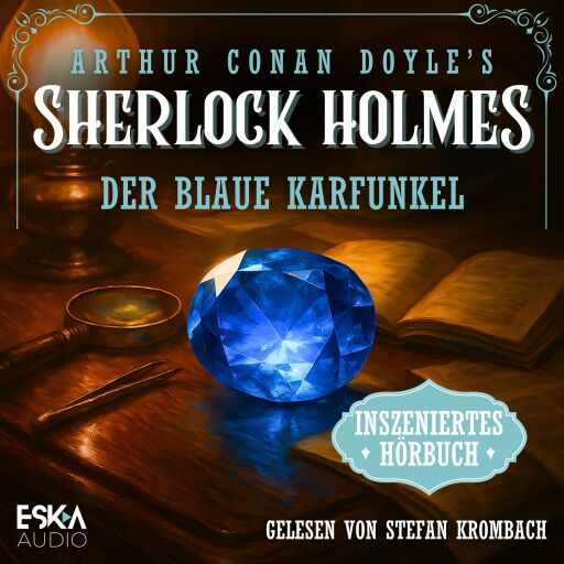 Portada del audiolibro «Sherlock Holmes – Der blaue Karfunkel», de Arthur Conan Doyle