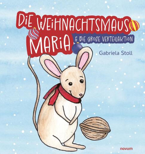 Portada del libro «Die Weihnachtsmaus Maria», de Gabriela Stoll
