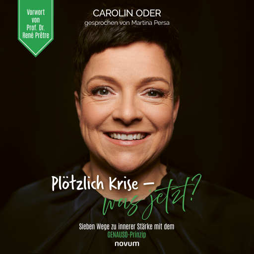 Portada del audiolibro «Plötzlich Krise - was jetzt?», de Carolin Oder