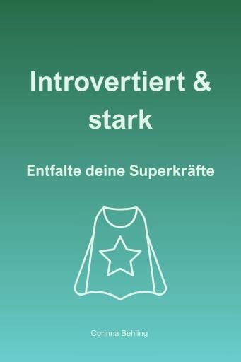 Introvertiert und stark