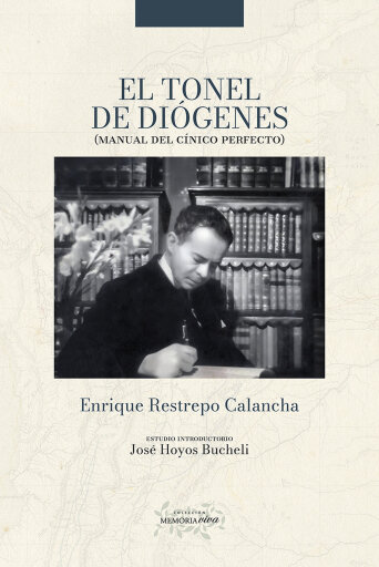 Portada del libro «El tonel de Diógenes», de Enrique Restrepo Calancha