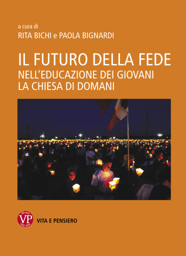Portada del libro «Il futuro della fede», de Rita Bichi, Paola Bignardi