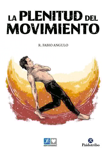 La plenitud del movimiento