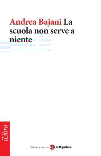 La scuola non serve a niente