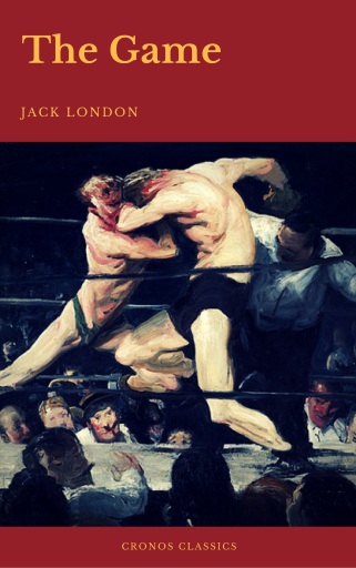 Portada del libro «The Game (Cronos Classics)», de Jack London