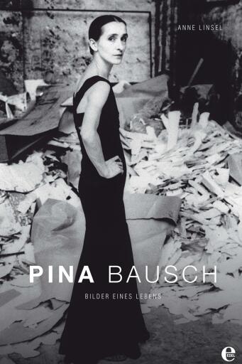 Portada del libro «Pina Bausch», de Anne Linsel