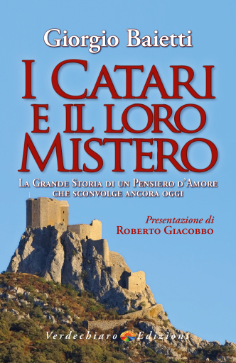 I Catari e il loro Mistero