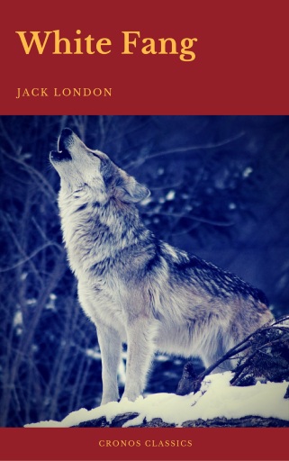 Portada del libro «White Fang (Cronos CLassics)», de Jack London