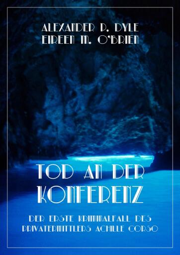 Portada del libro «Tod an der Konferenz.», de Alexander P. Dyle, Eireen M. O'Brien
