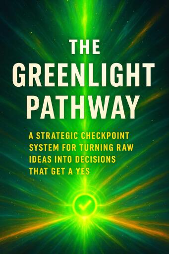 The Greenlight Pathway