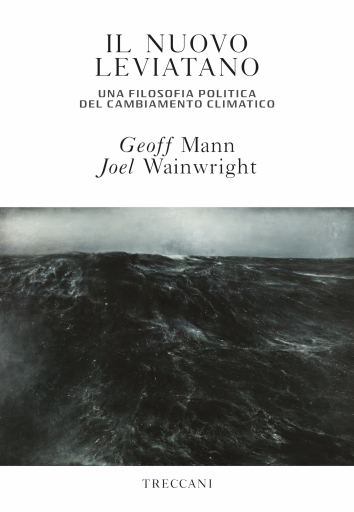 Portada del libro «Il nuovo Leviatano», de Geoff Mann, Joel Wainwright