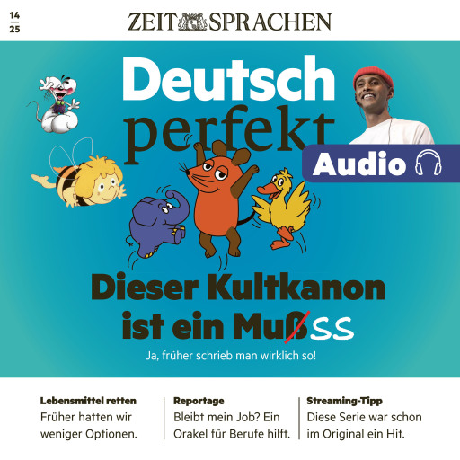 Deutsch perfekt Audio - Dieser Kultkanon ist ein Muß