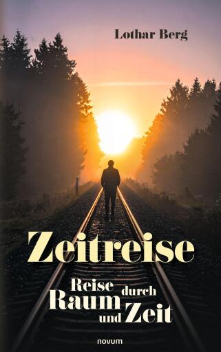 Portada del libro «Zeitreise», de Lothar Berg