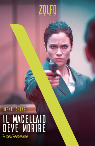 Il macellaio deve morire. Il caso Bachmeier