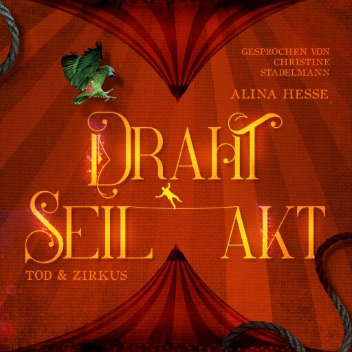 Portada del audiolibro «Tod & Zirkus», de Alina Hesse