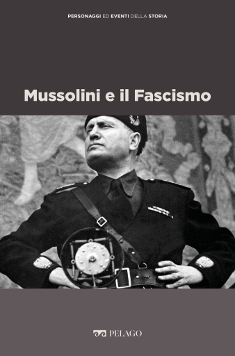 Portada del libro «Mussolini e il Fascismo»