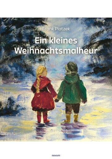 Portada del libro «Ein kleines Weihnachtsmalheur», de Frank Platzek