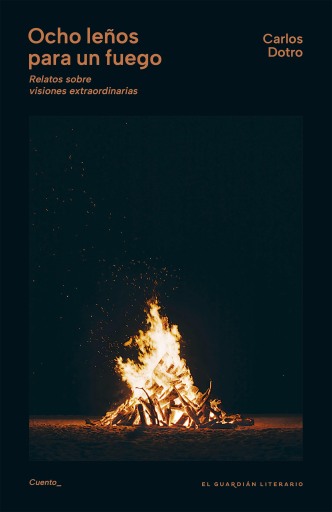 Ocho leños para un fuego