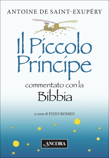 Il Piccolo Principe commentato con la Bibbia