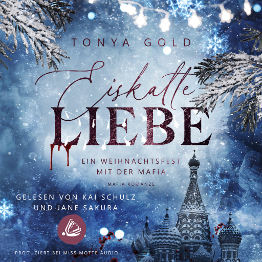 Portada del audiolibro «Eiskalte Liebe: Ein Weihnachtsfest mit der Mafia», de Tonya Gold