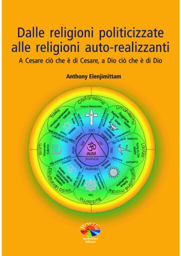 Dalle religioni politicizzate alle religioni autorealizzanti