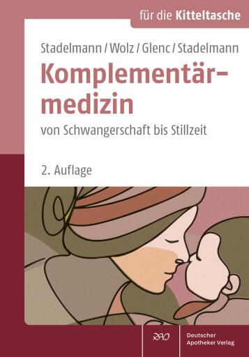 Stadelmann/Wolz/Glenc/Stadelmann Komplementärmedizin