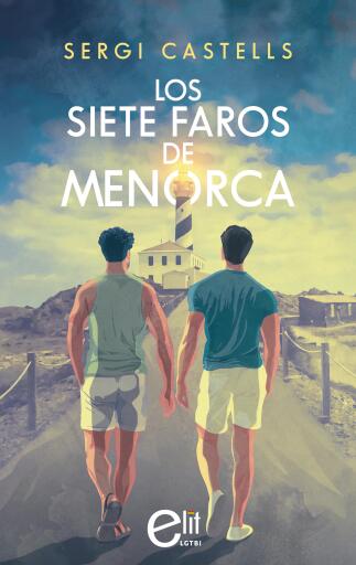 Portada del libro «Los siete faros de Menorca», de Sergi Castells